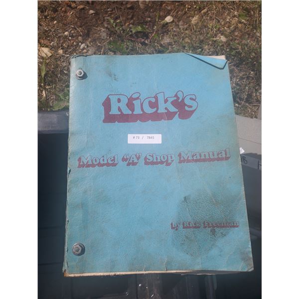 Rick Freemans model A shop manual