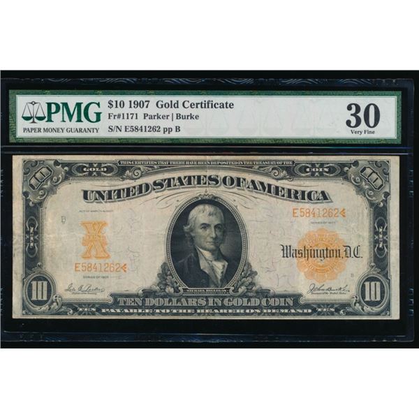 1907 $10 Gold Certificate PMG 30