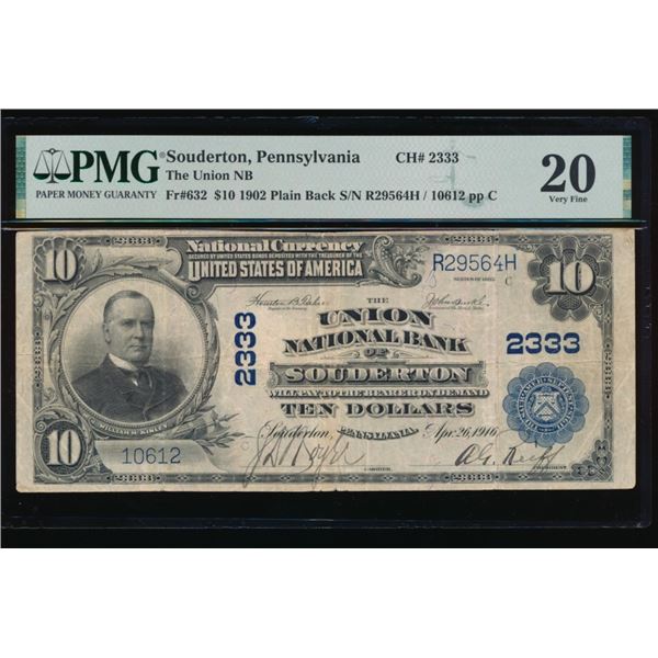 1902 $10 Souderton PA National PMG 20