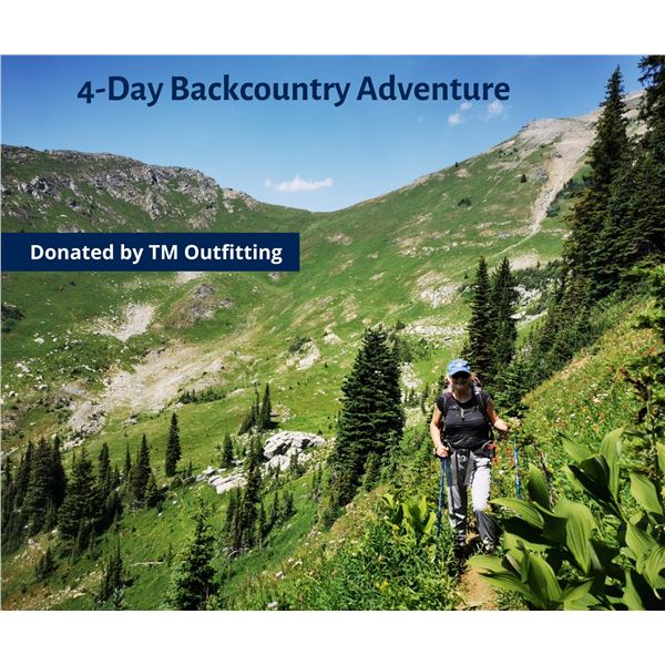 4-Days & 3-Nights Backcountry Adventure (2023 or 2024)