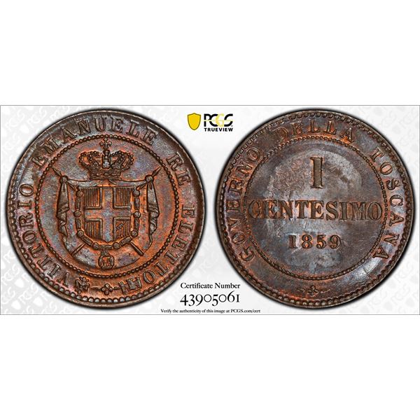 TUSCANY: Vittorio Emanuele II, 1859-1860, AE centesimo, 1859, PCGS MS65 BN