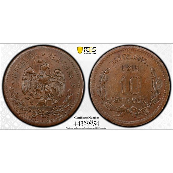 MEXICO: Revolutionary issue, AE 10 centavos, Taxco, Guerrero State, 1915, PCGS MS63 BN