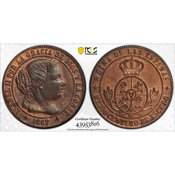 SPAIN: Isabel II, 1833-1868, AE ½ centimo de escudo, Jubia, 1867, PCGS MS64 BN