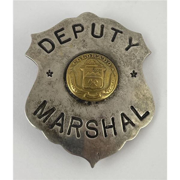 Antique Deputy Marshal State of Colorado Badge