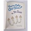 Image 2 : You're Only Old Once! by Dr. Seuss