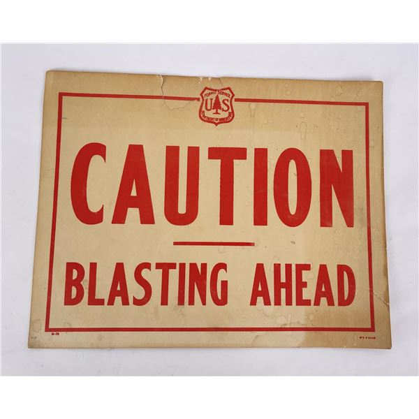 Montana USFS Forest Service Blasting Sign