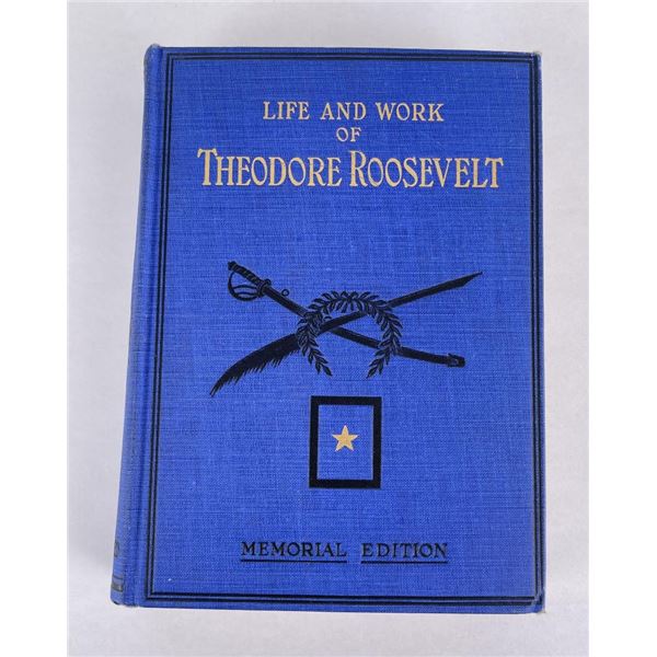 Life and Work of Theodore Roosevelt