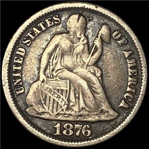 1876 Seated Liberty Dime ABOUT UNCIRCULATED