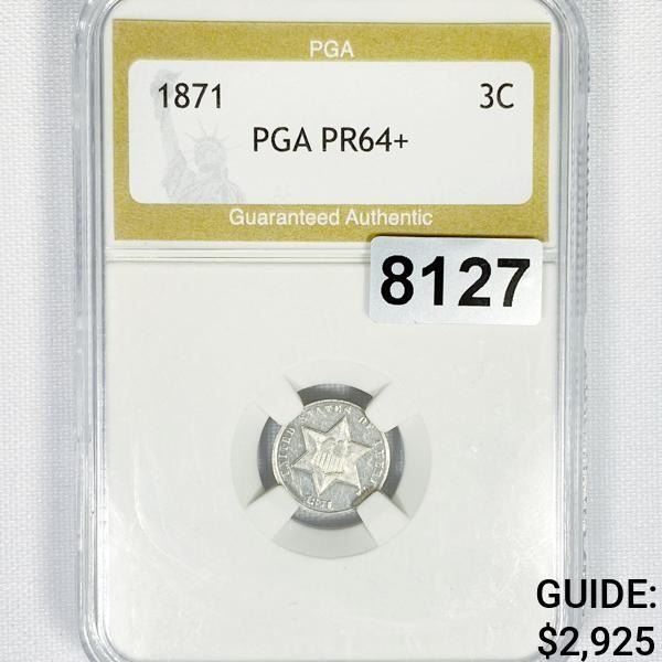 1871 Silver Three Cent PGA - PR64+