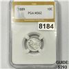 Image 1 : 1889 Seated Liberty Dime PGA - MS62