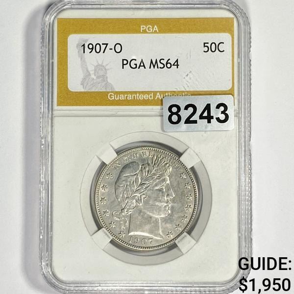 1907-O Barber Half Dollar PGA - MS64