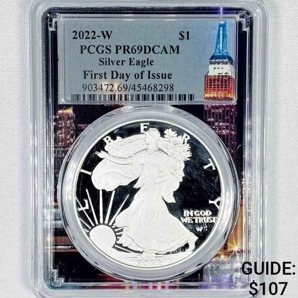 2022-W 1st Day of Issue Silver Eagle PCGS - PR69