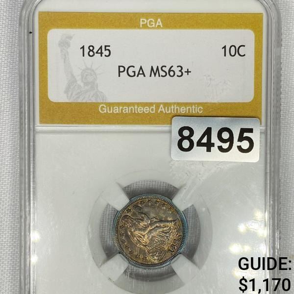 1845 Seated Liberty Dime PGA - MS63+