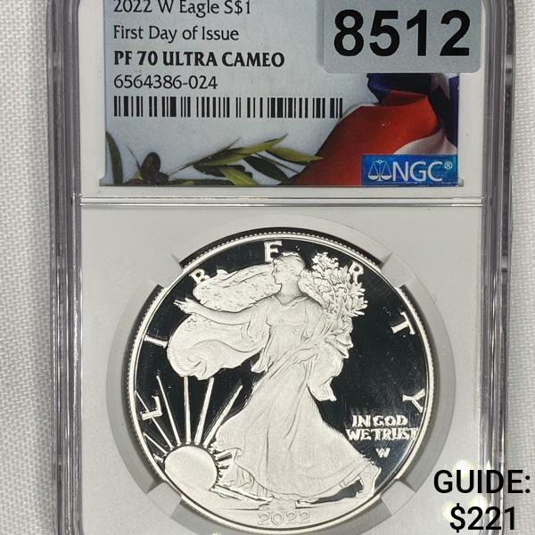 2022-W First Day of Issue Silver Eagle NGC - PF70