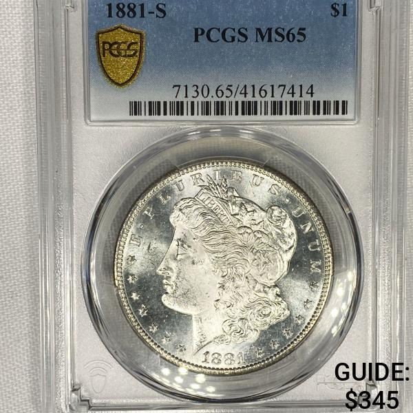 1881-S Morgan Silver Dollar PCGS - MS65