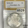 Image 1 : 1878 8TF Morgan Silver Dollar PGA - MS63+ PL