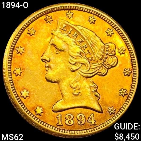 1894-O $5 Gold Half Eagle UNCIRCULATED