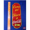 Image 1 : Enamel Palm Press "Come In! Have a Coca-Cola" (11-3/4"H x 4"W) (SEE PICS!)