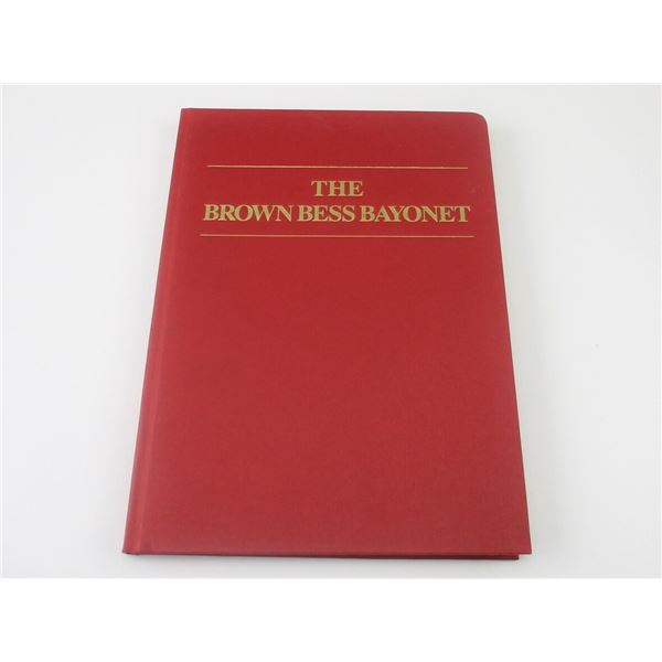 "THE BROWN BESS BAYONET" BOOK