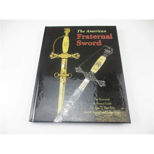 "THE AMERICAN FRATERNAL SWORD" BOOK