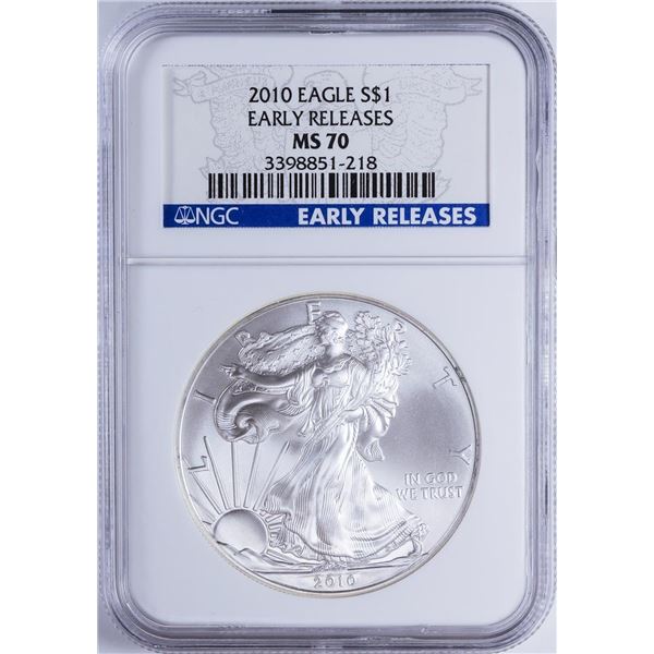 2010 $1 American Silver Eagle NGC MS70 Early Releases