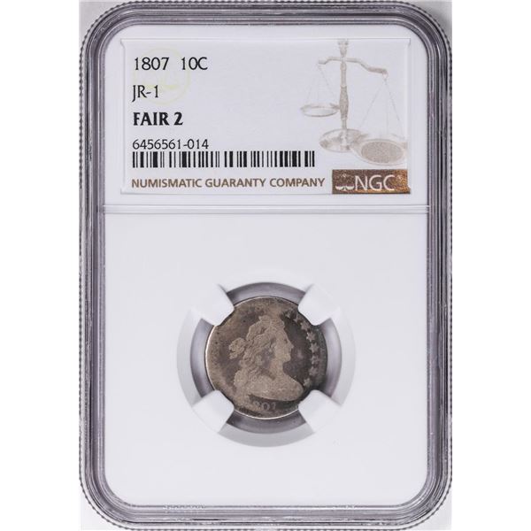 1807 Draped Bust Dime Coin NGC JR-1 Fair 2