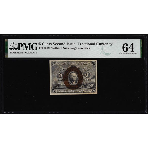 1863 Second Issue Five Cents Fractional Note Fr.1232 PMG Choice Uncirculated 64