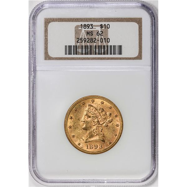 1893 $10 Liberty Head Eagle Gold Coin NGC MS62