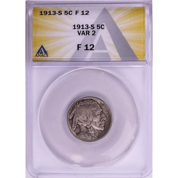 1913-S Type 2 Buffalo Nickel Coin ANACS F12