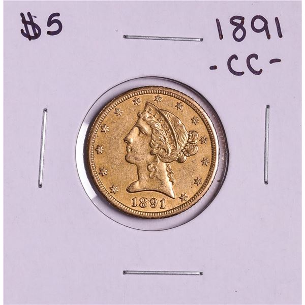 1891-CC $5 Liberty Head Half Eagle Gold Coin