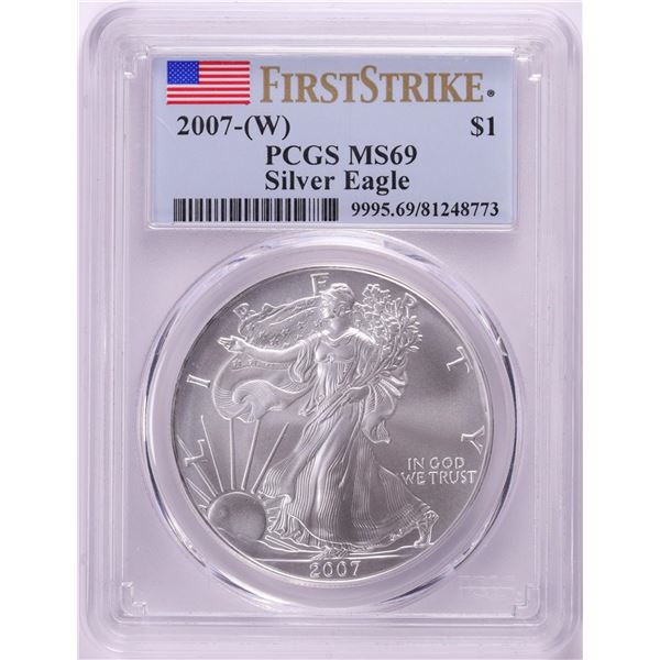 2007-(W) $1 American Silver Eagle Coin PCGS MS69 First Strike