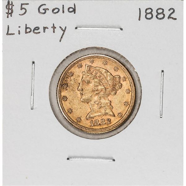 1882 $5 Liberty Head Half Eagle Gold Coin