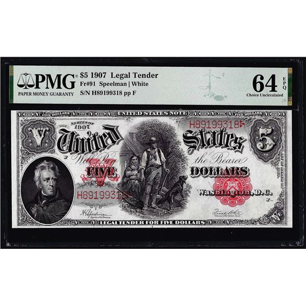 1907 $5 Woodchopper Legal Tender Note Fr.91 PMG Choice Uncirculated 64EPQ