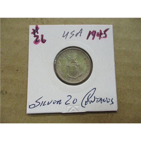 1945 USA SILVER 20 CENTAVOS