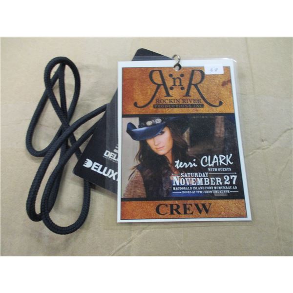 BACKSTAGE CREW PASS FOR TERRI CLARK'S SHOW IN FORT MCMURRAY ON LANYARD