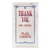 Image 1 : Plaza Gardens "Thank You for Visiting" Sign.