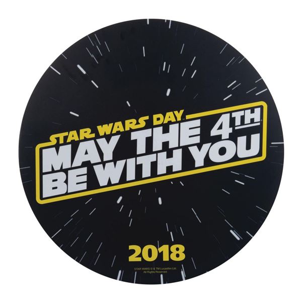 Star Wars Days "May the 4th" Sign.