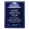 Image 1 : Frozen Live at the Hyperion Event Shuttle Sign.