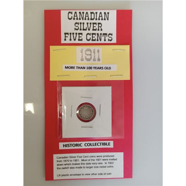 1917 CANADIAN LARGE 1 CENT; 1911 CANADIAN 'SILVER' .05¢ (five cent)' 1913 & 1920 Canadian 'SILVER' .
