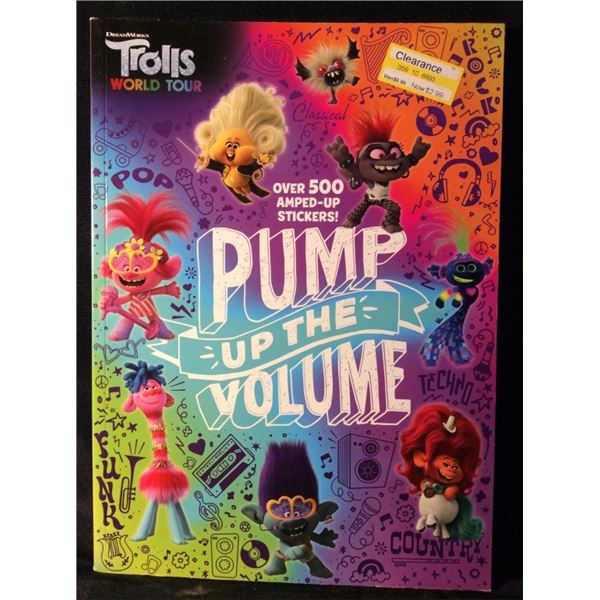 Trolls world tour Pump Up the Volume book
