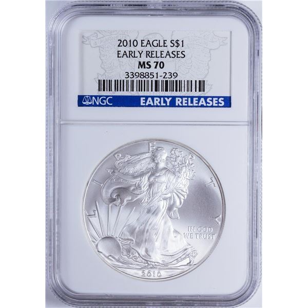 2010 $1 American Silver Eagle NGC MS70 Early Releases