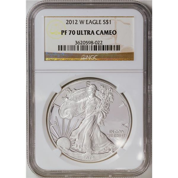 2012-W American Silver Eagle .999 Fine Silver Dollar Coin NGC PF70 Ultra Cameo