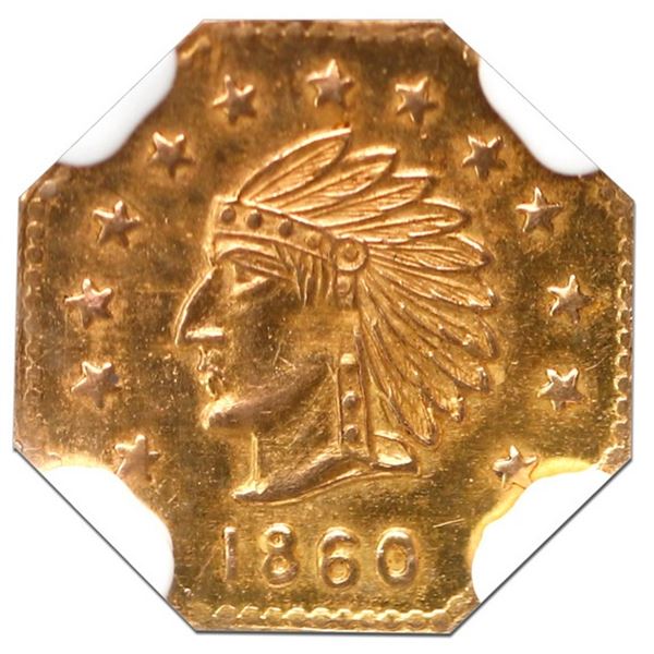 USA, octagonal California fractional gold token, dated 1860, Indian, wreath 4a, 13 stars, NGC MS 64,