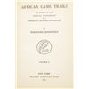Image 8 : 1926 African Game Trails by Theodore Roosevelt