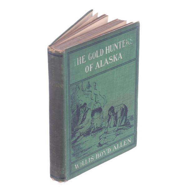 1889 1st Ed. The Gold Hunters of Alaska by Allen