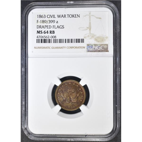 1863 CIVIL WAR TOKEN NGC MS-64 RB DRAPED FLAGS