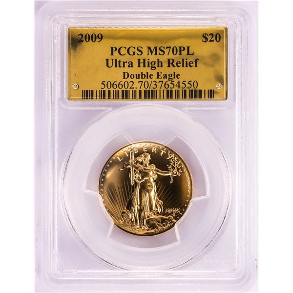 2009 $20 Ultra High Relief Double Eagle Gold Coin PCGS MS70PL Gold Foil Label