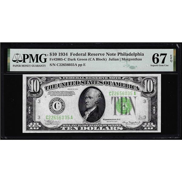 1934 $10 Federal Reserve Note Philadelphia Fr.2005-C PMG Superb Gem Uncirculated 67EPQ