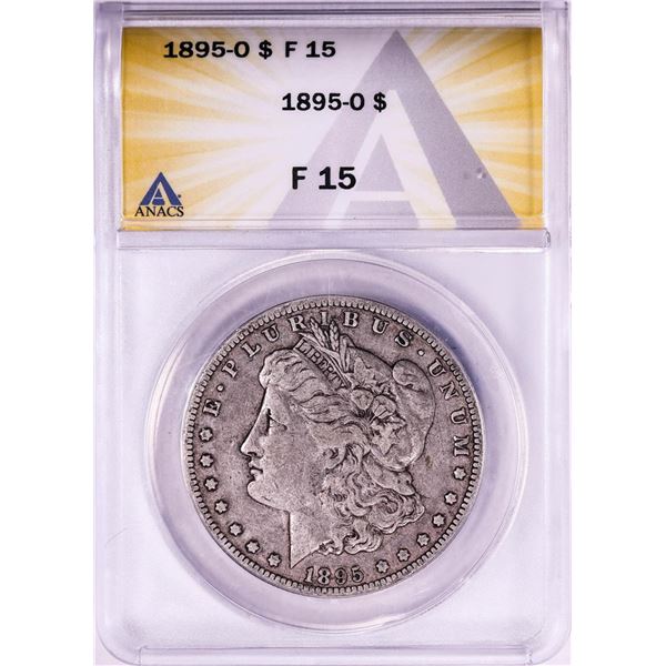 1895-O $1 Morgan Silver Dollar Coin ANACS F15