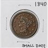 Image 1 : 1840 Small Date Coronet Head Large Cent Coin